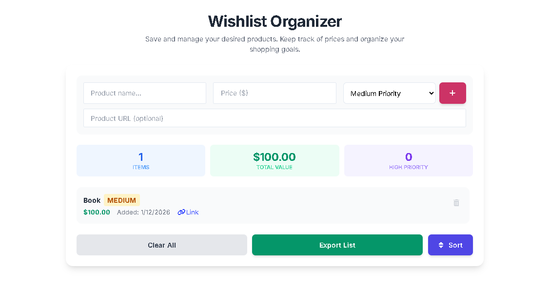 Use our free Wishlist Organizer tool to save products, track total cost, and prioritize wishes. No login needed—your data stays in your browser with Toolota.